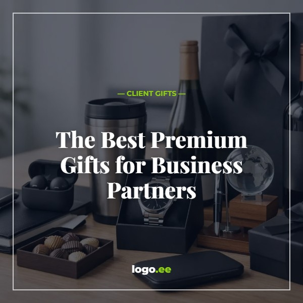 The Best Premium Gifts for Business Partners