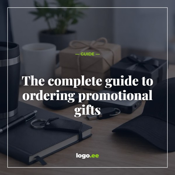 The complete guide to ordering promotional gifts