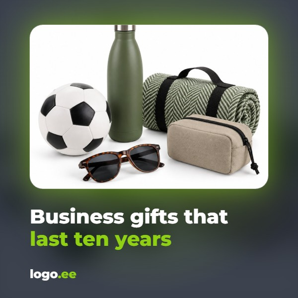 Business gifts that last ten years: can a gift really endure?