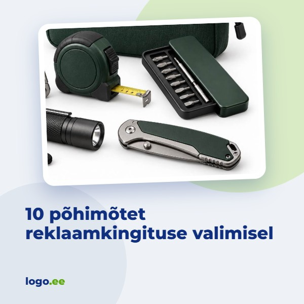 10 põhimõtet reklaamkingituse valimisel