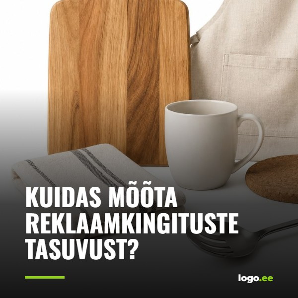 Kuidas mõõta reklaamkingituste tasuvust?
