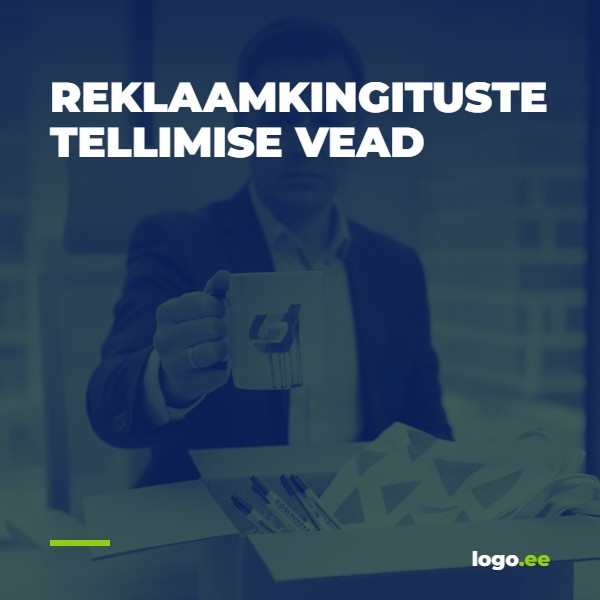 REKLAAMKINGITUSTE TELLIMISE VEAD: 5 KRIITILIST EKSIMUST, MIS RIKUVAD TEIE BRÄNDI MAINET