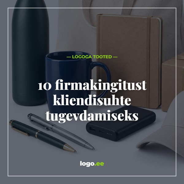 10 firmakingitust kliendisuhte tugevdamiseks