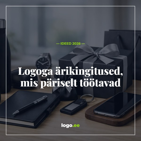 Logoga ärikingitused, mis päriselt töötavad