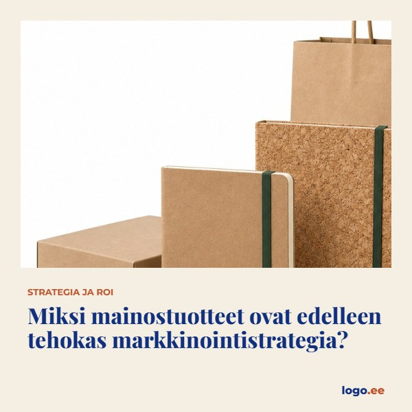 Miksi mainostuotteet ovat edelleen tehokas markkinointistrategia?