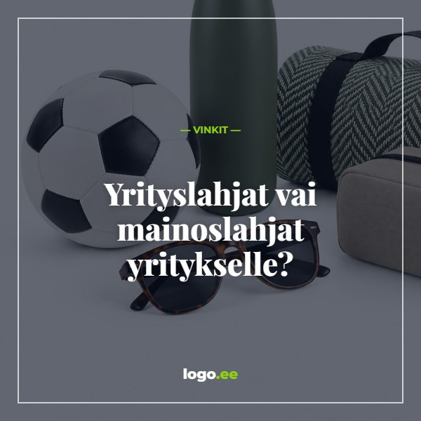 Yrityslahjat vai mainoslahjat yritykselle?