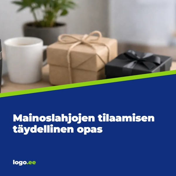 Mainoslahjojen tilaamisen täydellinen opas