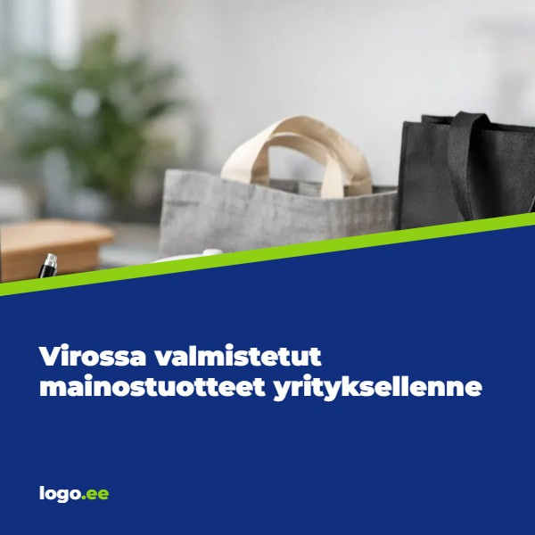 Virossa valmistetut mainostuotteet yrityksellenne