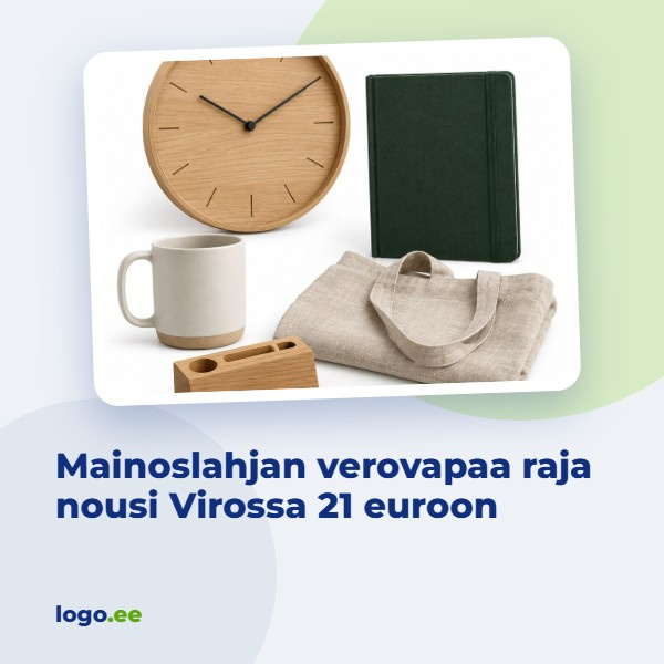 Mainoslahjan verovapaa raja nousi Virossa 21 euroon